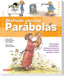 Disfruta con las parábolas