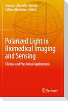 Polarized Light in Biomedical Imaging and Sensing