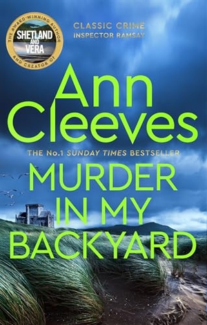 Cleeves, Ann. Murder in My Backyard. Macmillan Publishers Int Ltd - MDL, 2024.