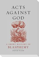 Acts Against God