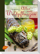 Alles aus Wildpflanzen