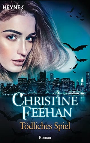 Feehan, Christine. Tödliches Spiel (Schattengänger 16) - Der Bund der Schattengänger 16 - Roman. Heyne Taschenbuch, 2021.