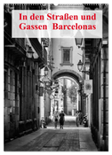 In den Straßen und Gassen Barcelonas (Wandkalender 2025 DIN A2 hoch), CALVENDO Monatskalender
