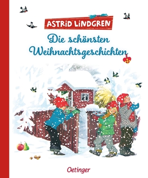 Lindgren, Astrid. Die schönsten Weihnachtsgeschichten. Oetinger, 2023.