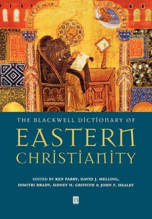 Parry / Brady et al. Blackwell Dictionary of Easter. John Wiley & Sons, 2001.