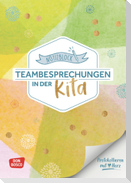 Notizblock Teambesprechungen in der Kita: Protokollieren mit Herz