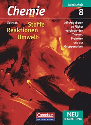 Arndt, Barbara / Arnold, Karin et al. Chemie 8 - Stoffe - Reaktionen - Umwelt - Schülerbuch / Sachsen Neubearbeitung - Schulbuch. Volk u. Wissen Vlg GmbH, 2005.