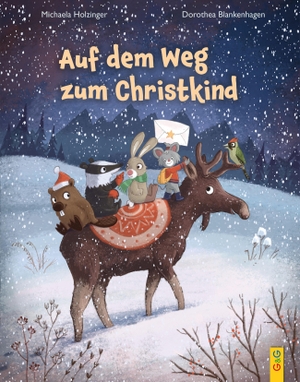 Holzinger, Michaela. Auf dem Weg zum Christkind. G&G Verlagsges., 2026.