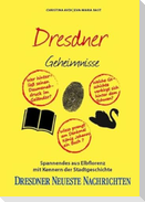 Dresdner Geheimnisse