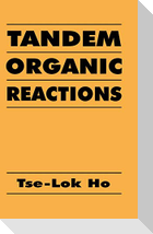 Tandem Organic Reactions