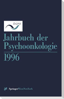 Jahrbuch der Psychoonkologie 1996