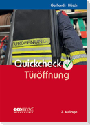 Quickcheck Türöffnung