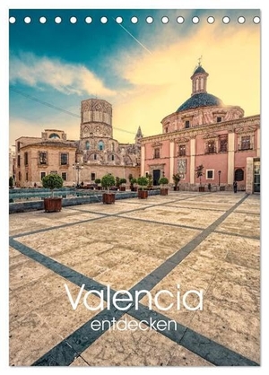 Photography, Hessbeck. Valencia entdecken (Tischkalender 2024 DIN A5 hoch), CALVENDO Monatskalender - Begeben Sie sich auf Entdeckungsreise durch Valencia. Calvendo, 2023.