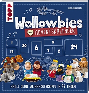 Ganseforth, Jana. Wollowbies Adventskalender - Häkle deine Weihnachtskrippe in 24 Tagen. frechverlag GmbH, 2021.