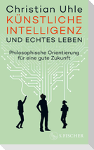 Künstliche Intelligenz und echtes Leben