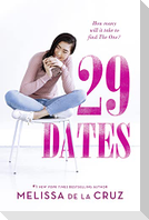 29 Dates