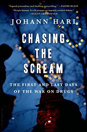 Hari, Johann. Chasing the Scream - The Search for the Truth about Addiction. Bloomsbury USA, 2015.