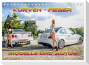 Kurven - Fieber - Modelle und Autos (Tischkalender 2024 DIN A5 quer), CALVENDO Monatskalender