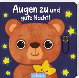 Augen zu und gute Nacht!. Ars Edition GmbH, 2026.