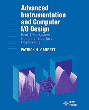 Garrett. Adv Instrumentation Computer I/O Design. John Wiley & Sons, 2000.