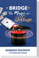 The Magic of Defense