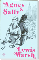 Agnes and Sally