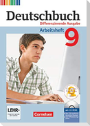 Deutschbuch - Differenzierende Ausgabe 9. Schuljahr - Arbeitsheft mit Lösungen und Übungs-CD-ROM