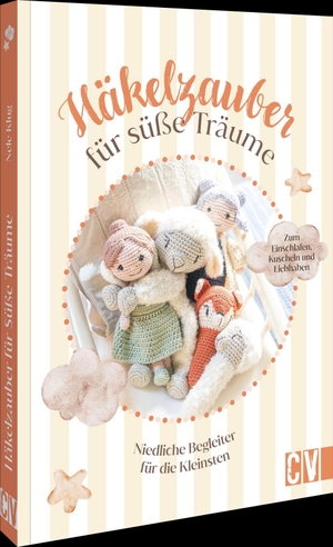 Klug, Nele. Häkelzauber für süße Träume - Niedliche Begleiter für die Kleinsten. Zum Einschlafen, Kuscheln und Liebhaben. Christophorus Verlag, 2026.