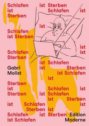 Molist, Gabri. Schlafen ist Sterben. Edition Moderne, 2024.