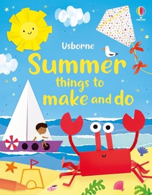 Nolan, Kate. Summer things to make and do. Usborne Publishing, 2024.