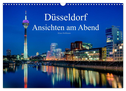 Düsseldorf - Ansichten am Abend (Wandkalender 2024 DIN A3 quer), CALVENDO Monatskalender