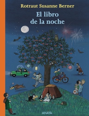 Berner, Rotraut Susanne. El libro de la noche. , 2009.