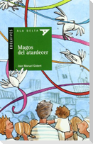 Magos del atardecer