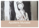 Apuliens Murales in Tarent (Wandkalender 2024 DIN A4 quer), CALVENDO Monatskalender