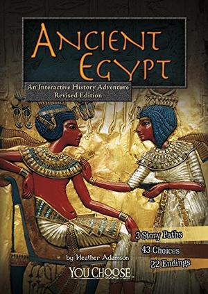 Adamson, Heather. Ancient Egypt - An Interactive History Adventure. Wiley, 2016.