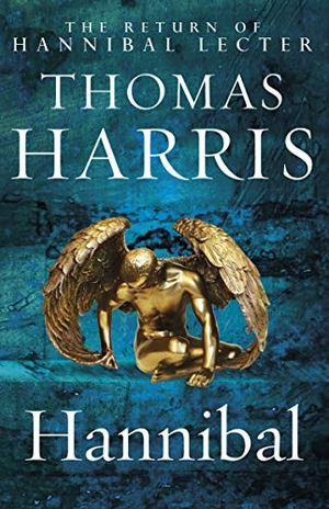 Harris, Thomas. Hannibal - (Hannibal Lecter). Cornerstone, 2009.