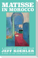 Matisse in Morocco