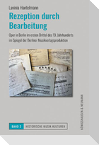 Rezeption durch Bearbeitung