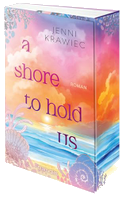 A Shore to Hold Us