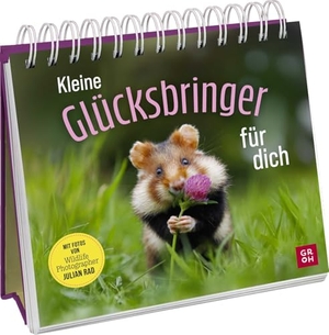 Rad, Julian. Kleine Glücksbringer für dich - Mit Fotos von Wildlife Photographer Julian Rad | Aufsteller mit süßen und lustigen Tierfotos - ideal für alle Tier- und Naturliebhaber. Groh Verlag, 2026.