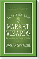 The Little Book of Market Wizards
