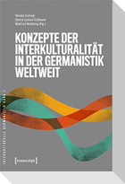 Konzepte der Interkulturalität in der Germanistik weltweit