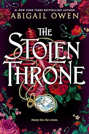 Owen, Abigail. The Stolen Throne. St Martins Pr, 2025.