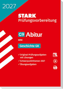 STARK Geschichte GK - Abitur 2027 NRW - Prüfungsvorbereitung