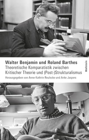 Jaspers, Anke / Anne-Kathrin Reulecke (Hrsg.). Walter Benjamin und Roland Barthes - Theoretische Komparatistik zwischen Kritischer Theorie und (Post-)Strukturalismus. Wallstein Verlag GmbH, 2026.
