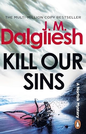 Dalgliesh, J M. Kill Our Sins. Transworld Publ. Ltd UK, 2026.