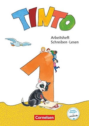 Anders, Linda / Bollenberg, Vanessa et al. Tinto 1 1. Schuljahr - Arbeitsheft Schreiben/Lesen - Mit Buchstabenhaus. Cornelsen Verlag GmbH, 2018.