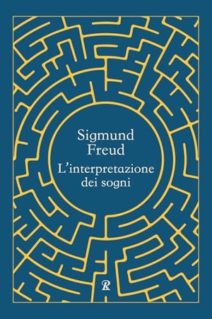 Freud, Sigmund. L' interpretazione dei sogni. Rusconi Libri, 2025.