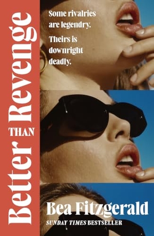 Fitzgerald, Bea. Better Than Revenge. Penguin Books Ltd (UK), 2026.