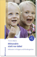 Mittendrin statt nur dabei